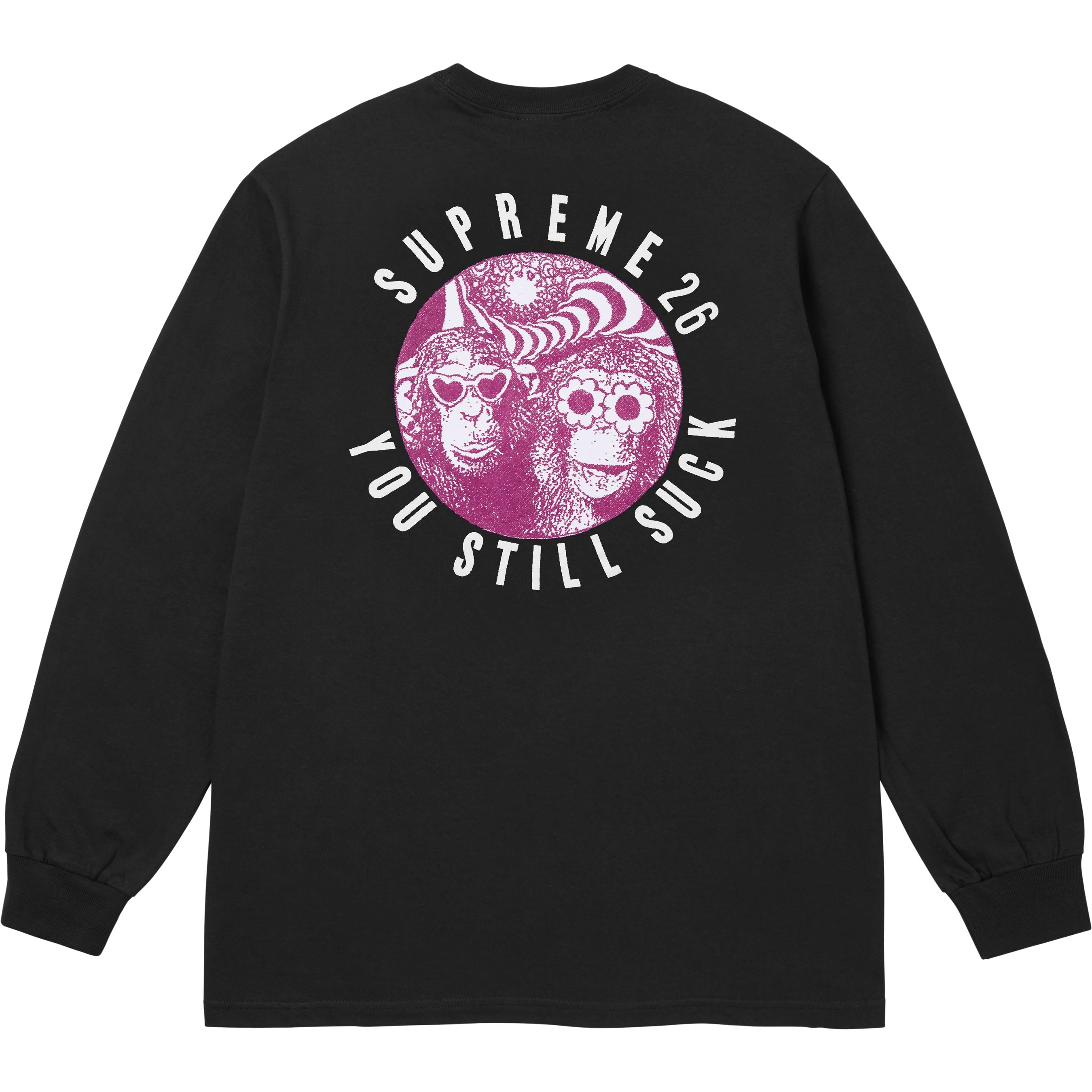 You Still Suck L/S Tee view 6